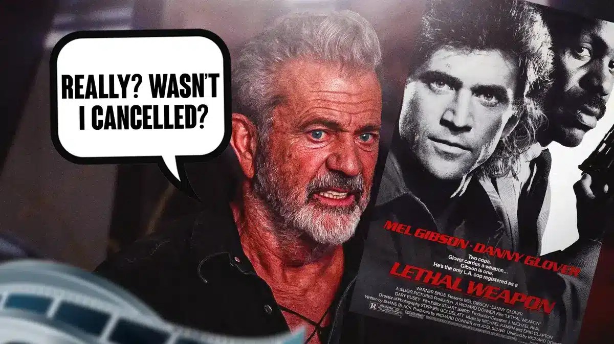 Current pic of Mel Gibson, alongside a poster for Lethal Weapon. Gibson has a speech bubble: “Really? Wasn’t I cancelled?”