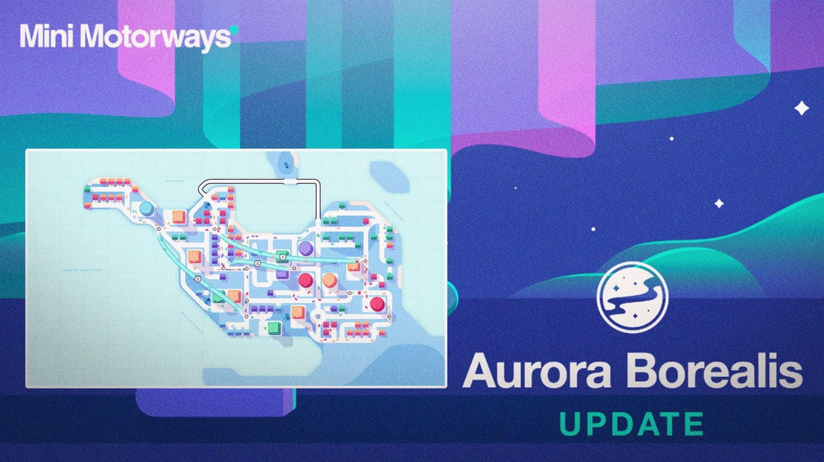 Mini Motorways Aurora Borealis Update Reykjavik Map