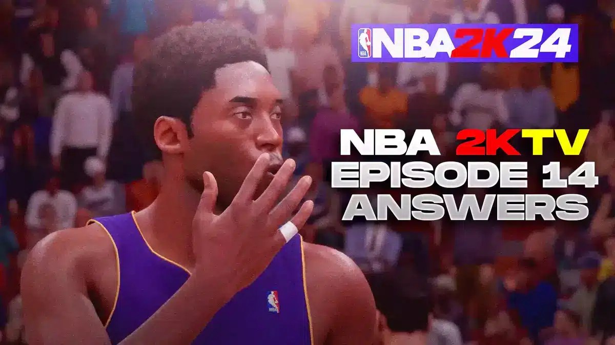 Nba 2k24 2ktv Episode 14 Answers 2511