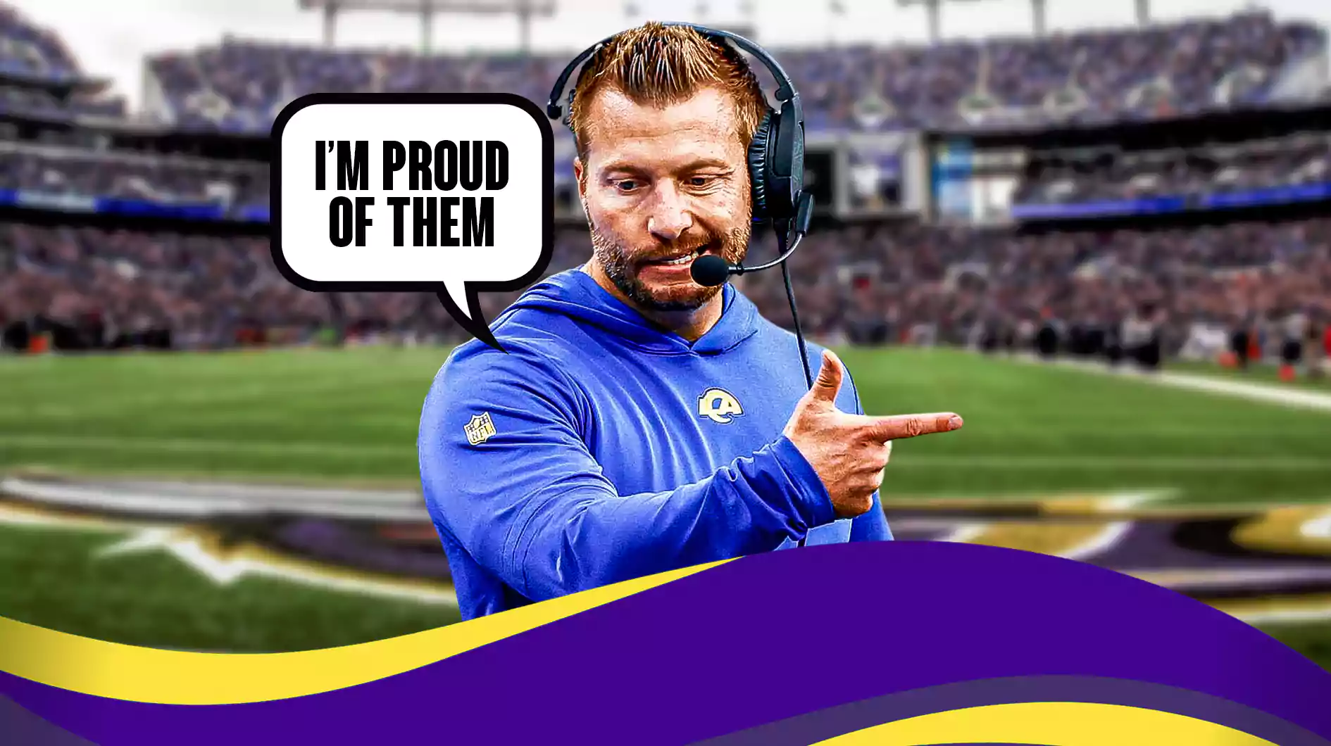 Sean McVay saying “I’m proud of them” with the Ravens stadium in background