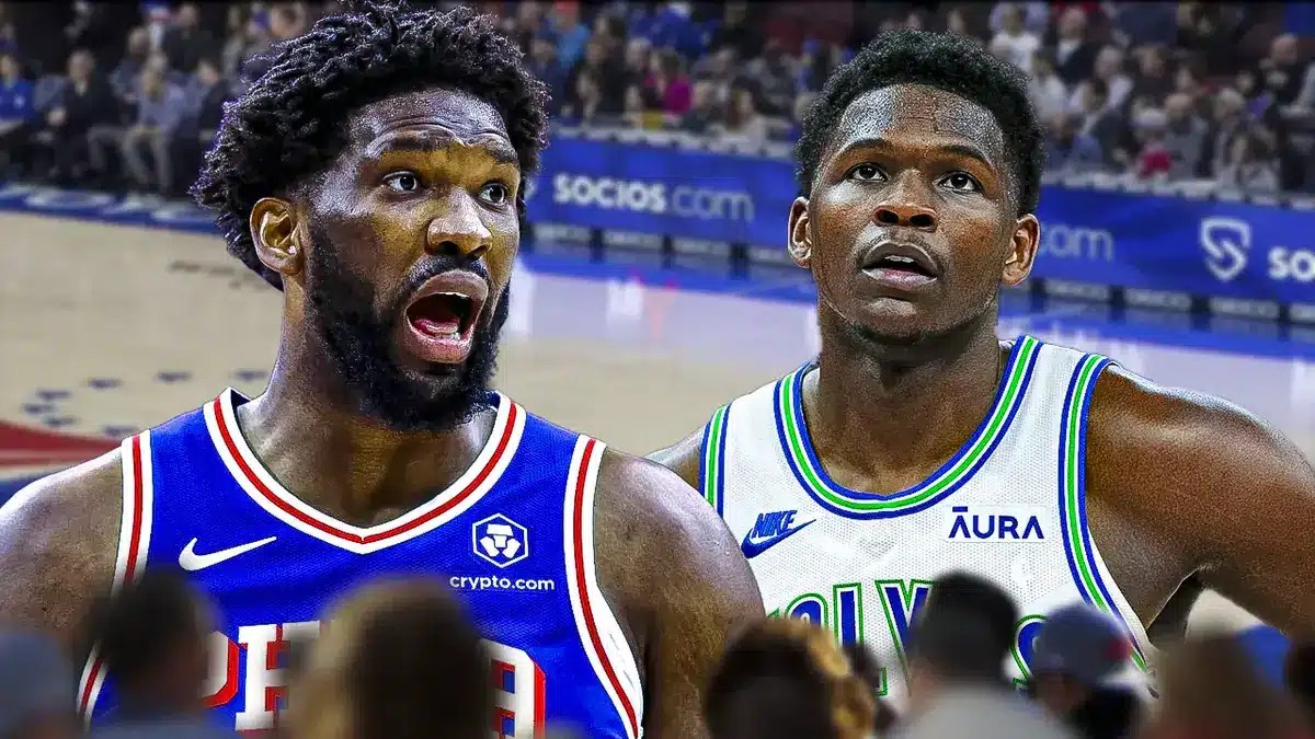 Sixers' Joel Embiid and Timberwolves' Anthony Edwards