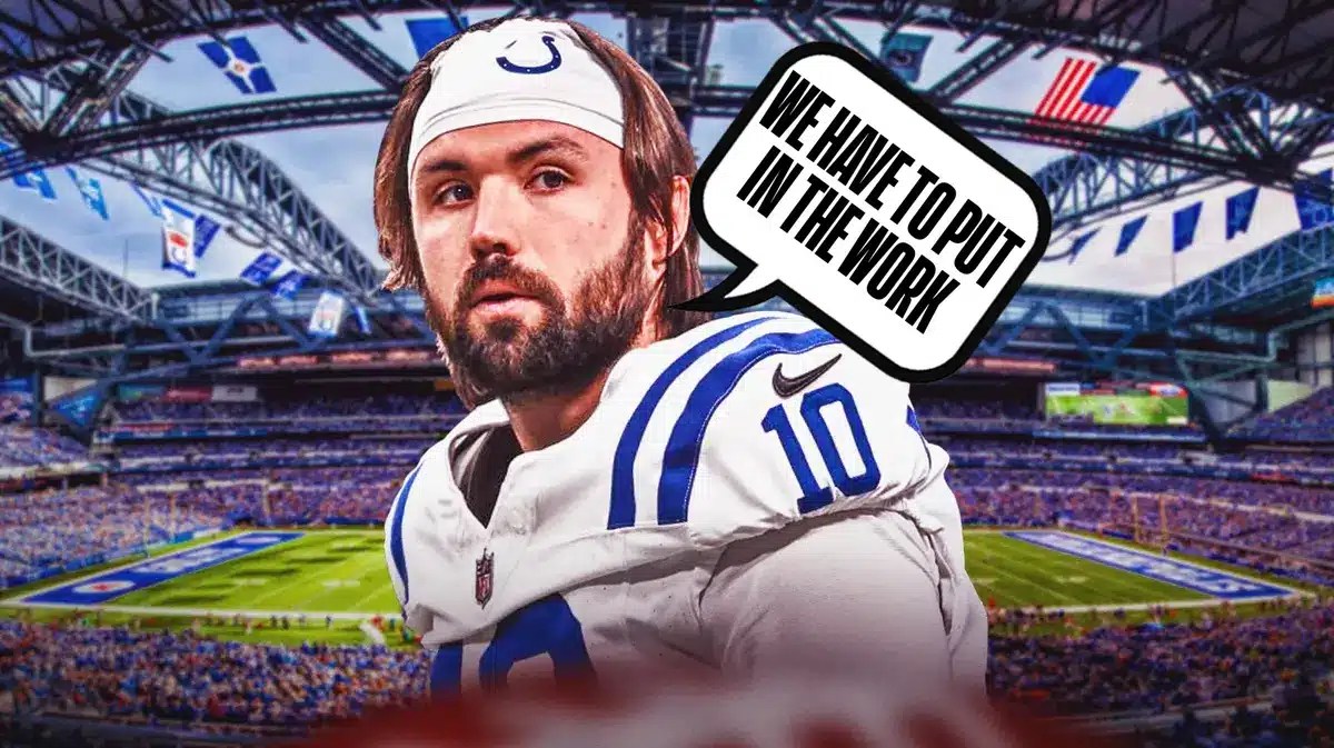 Gardner Minshew saying “We have to put in the work”