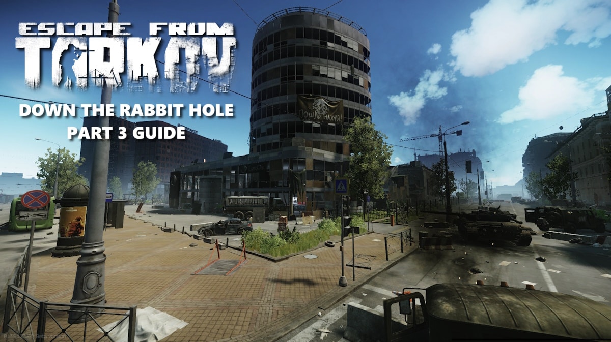 down rabbit hole part 3, down rabbit hole 3 quest guide, escape tarkov, tarkov rabbit hole guide, down rabbit hole tarkov, an in-game screenshot of Escape From Tarkov showing off the Car Dealership in Streets with the game logo to the left and the words down the rabbit hole part 3 guide under it