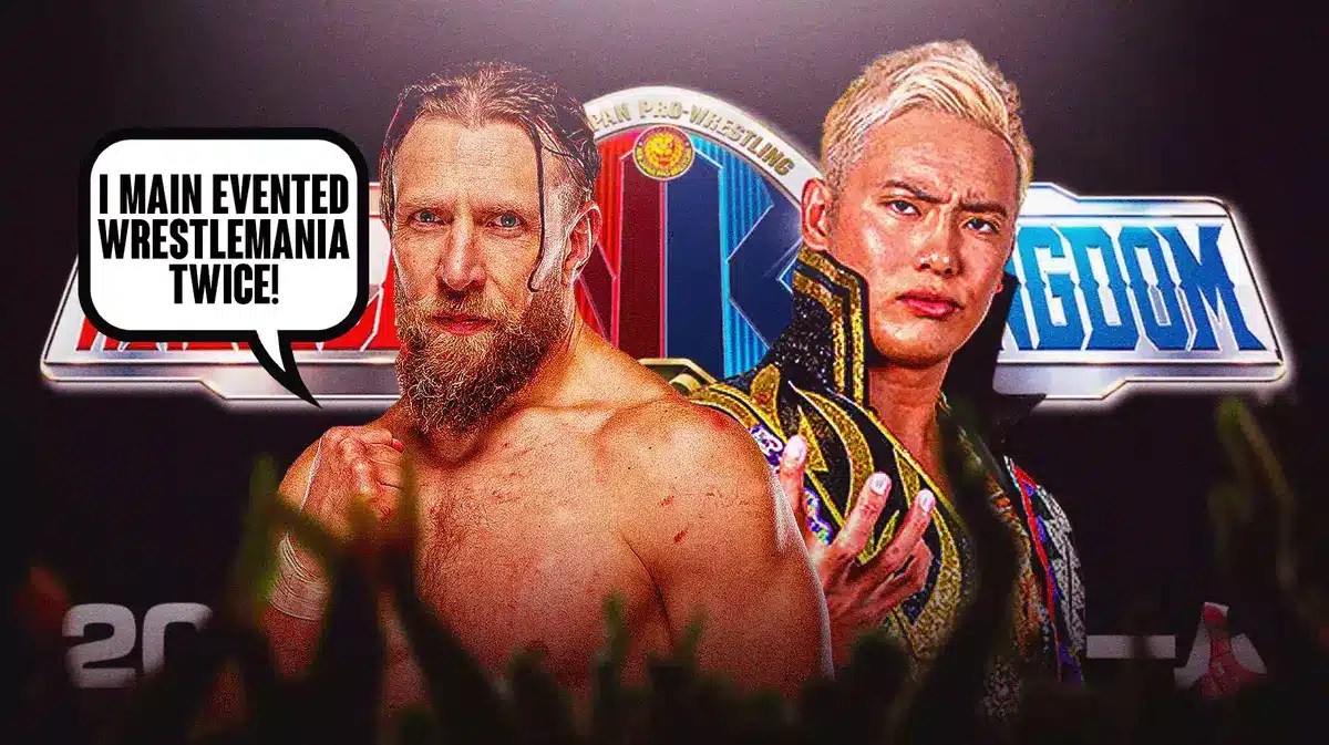 Bryan Danielson with a text bubble reading “I main evented WrestleMania twice!” next to Kazuchika Okada with the NJPW Wrestle Kingdom 18 logo as the background.