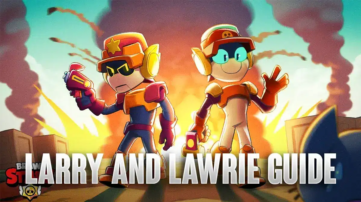 Brawl Stars Larrry & Lawrie Guide - How To Unlock & Best