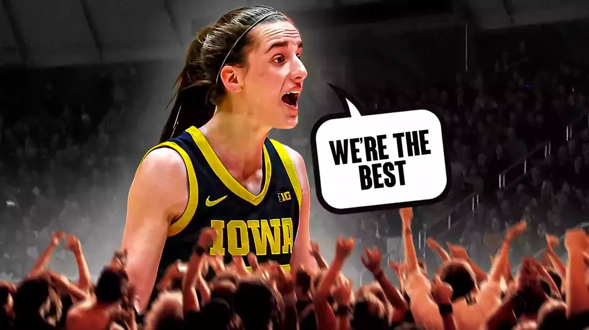 Iowa women’s basketball player Caitlin Clark, with a speech bubble saying “We’re the best”