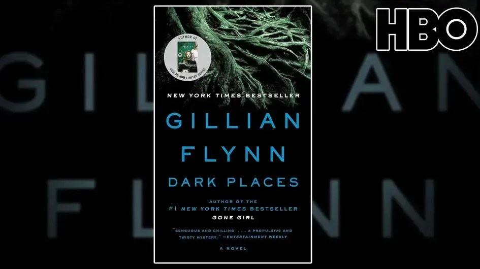 Gillian Flynn cover of Dark Places and HBO logo.