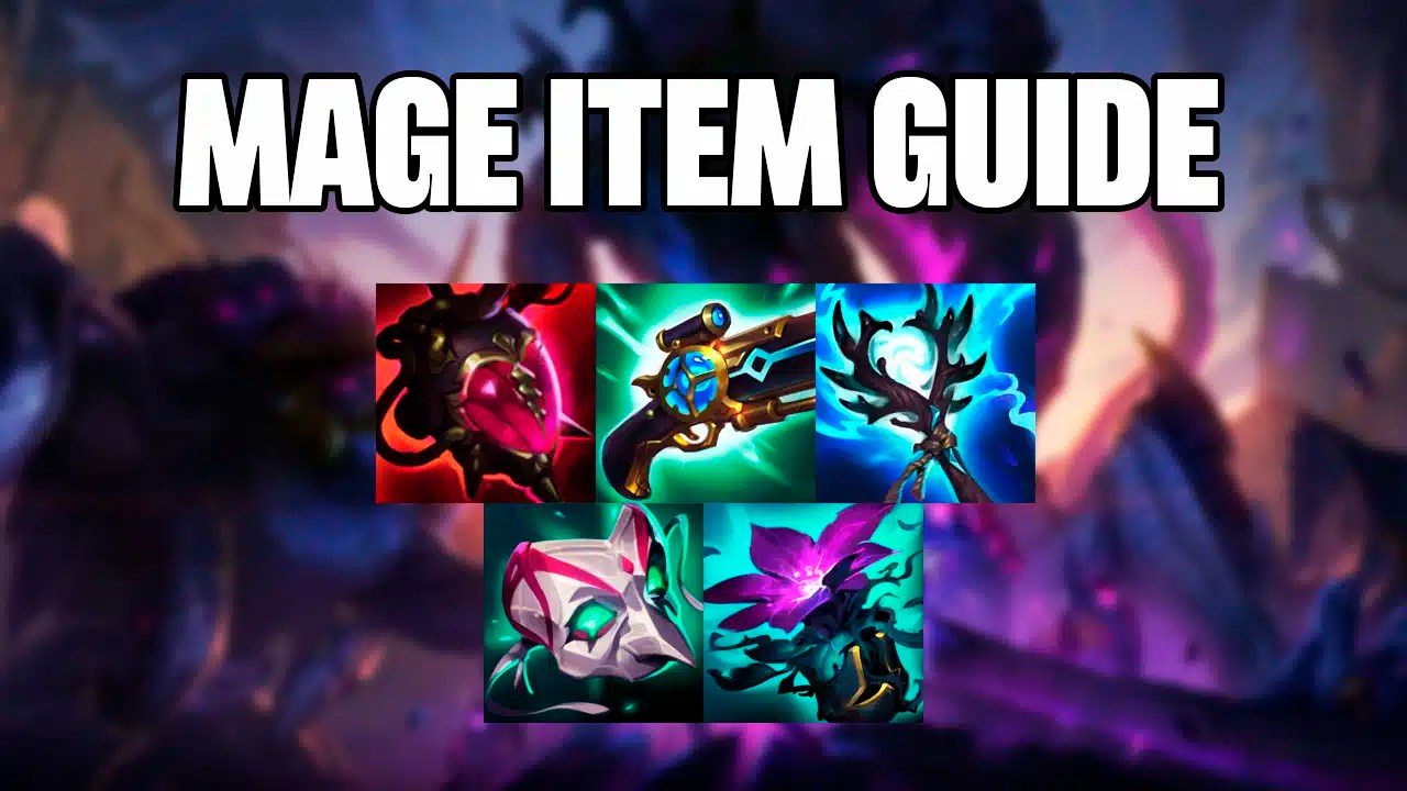 League of Legends 2024 The Mage Items Guide