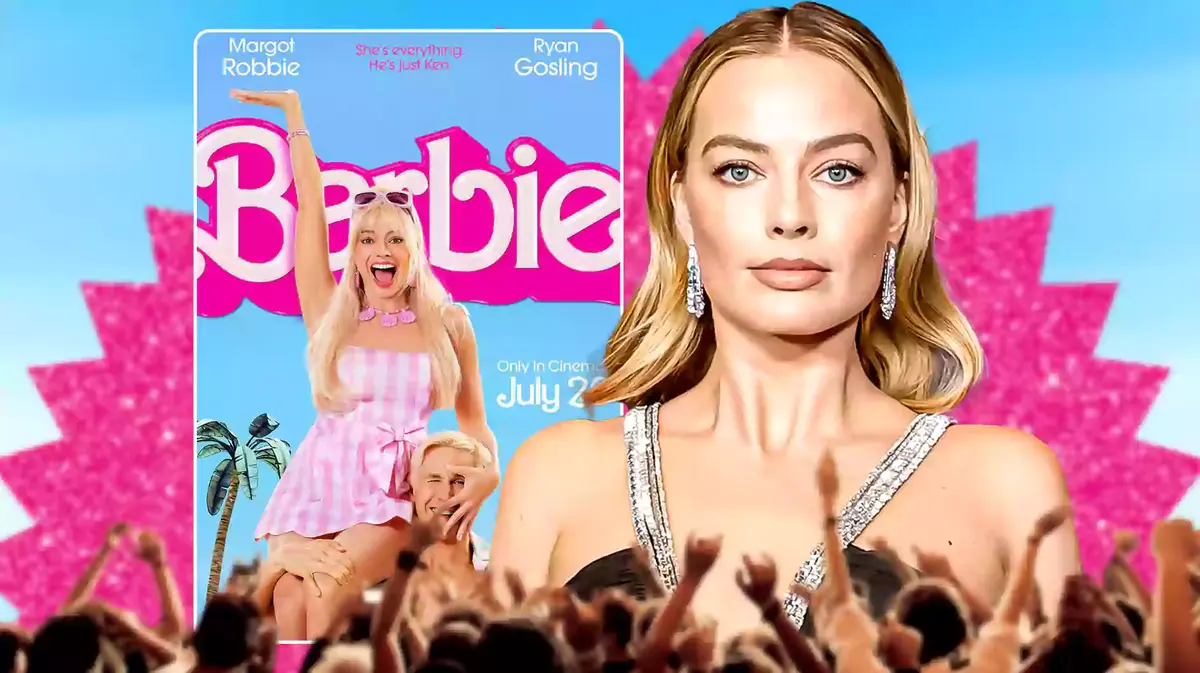 Barbie poster and Margot Robbie.