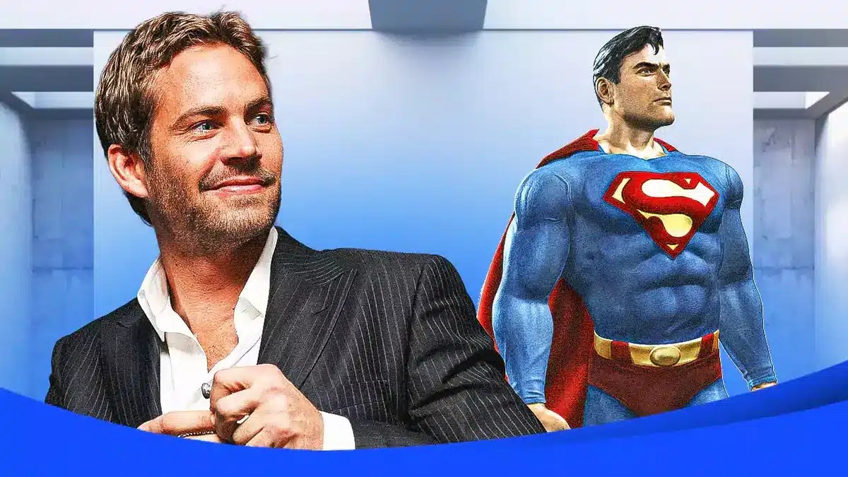 Paul Walker and Superman.