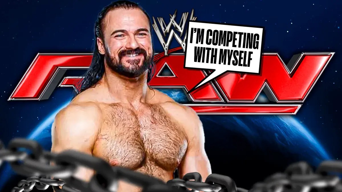 Drew McIntyre with a text bubble reading “I’m competing with myself” with the RAW logo as the background.