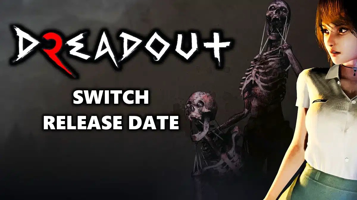 dreadout 2 switch, dreadout 2 switch release date, dreadout 2 gameplay, dreadout 2 story, dreadout 2 trailers, keyart for Dreadout 2 with the words switch release date under the game title