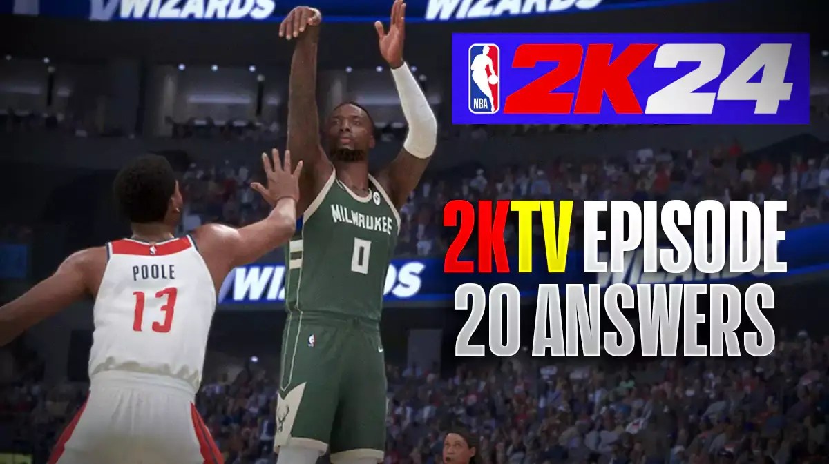 NBA 2K24 2KTV Episode 20 AnswersNBA 2K24 2KTV Episode 20 Answers