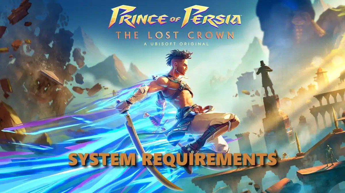 prince persia lost crown system requirements, prince persia lost crown, lost crown system requirements, prince persia, the key art for prince of persia the lost crown with the word system requirements under it