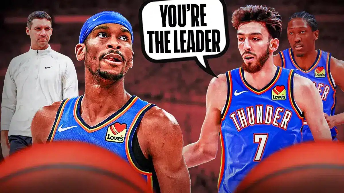 Chet Holmgren saying "You're the leader" next to Shai Gilgeous-Alexander, Jalen Williams and Mark Daigneault