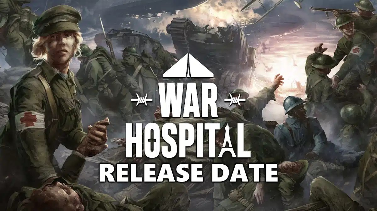war hospital, war hospital release date, war hospital gameplay, war hospital story, war hospital trailer, key art for the game War Hospital with the words release date under the game title