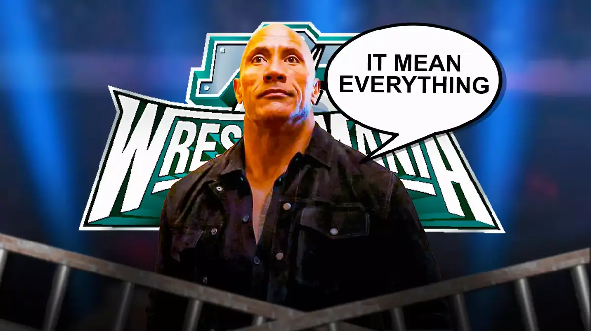 Dwayne “The Rock” Johnson with a text bubble reading “It mean everything” with the WrestleMania 40 logo as the background.