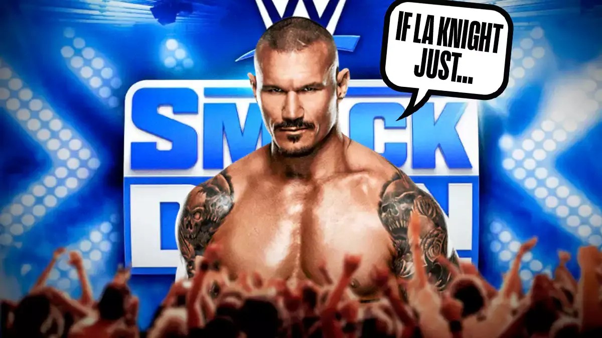 Randy Orton with a text bubble reading “If LA Knight just…”with the SmackDown logo as the background.