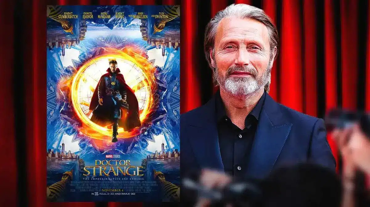 Doctor Strange poster next to Mads Mikkelsen.