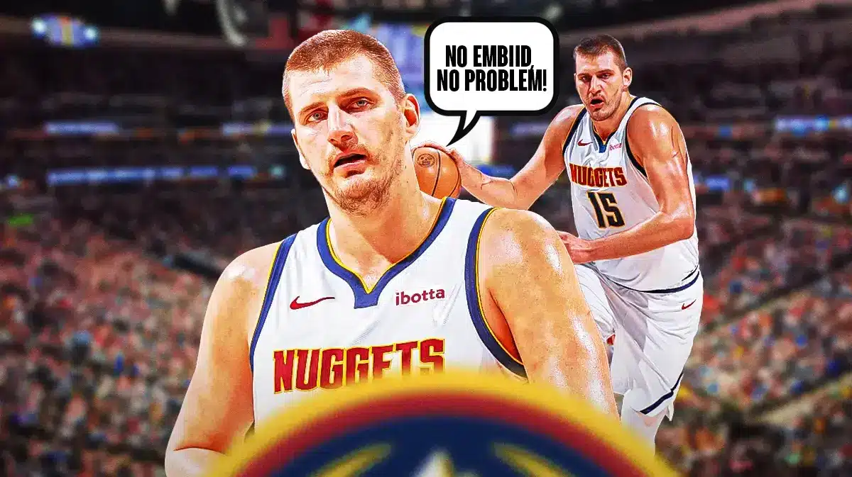 Nikola Jokic saying "No Embiid, no problem"