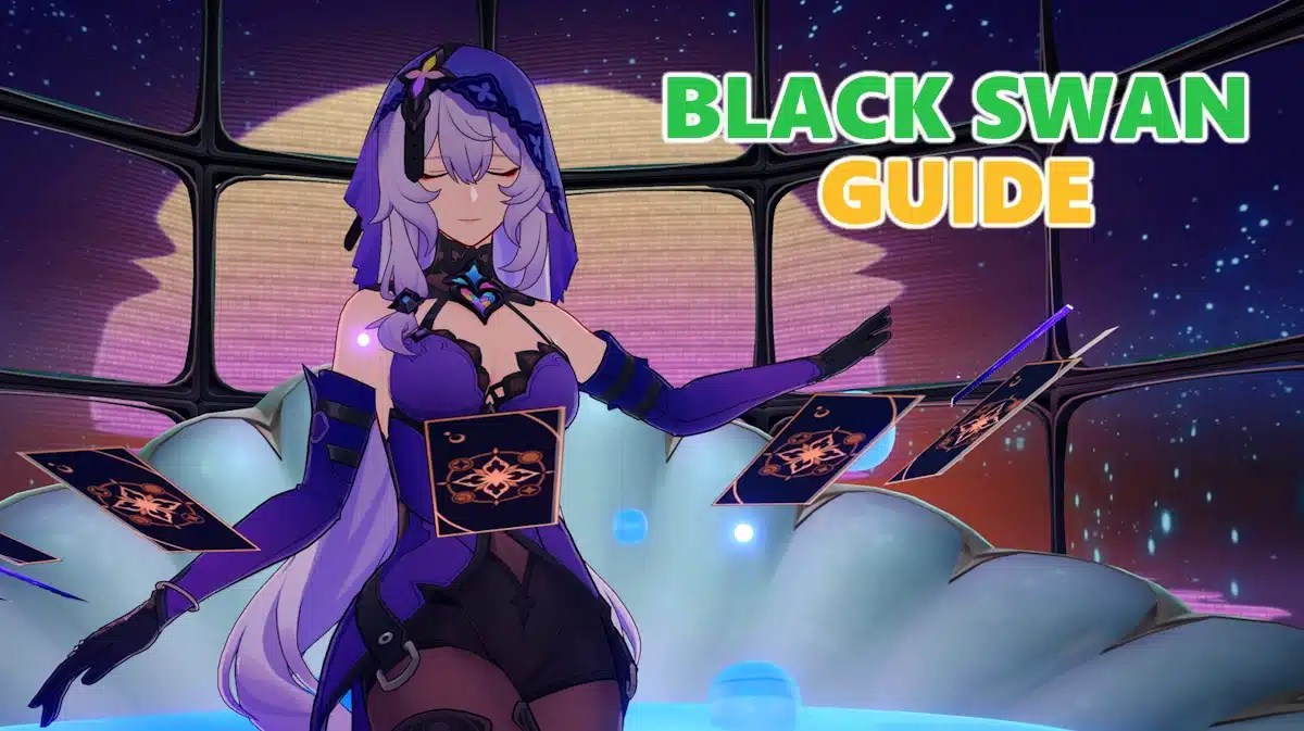 black swan build, black swan honkai star rail, black swan, black swan light cones, black swan relics, a screenshot of black swan with the words black swan guide on it