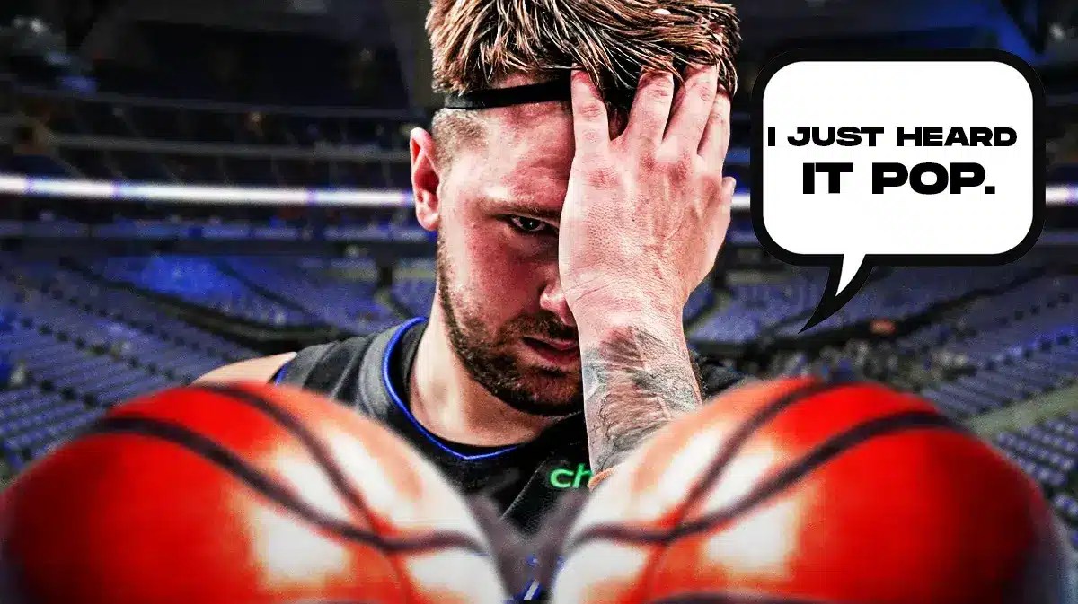 NBA star Luka Doncic of the Dallas Mavericks: "I just heard it pop"