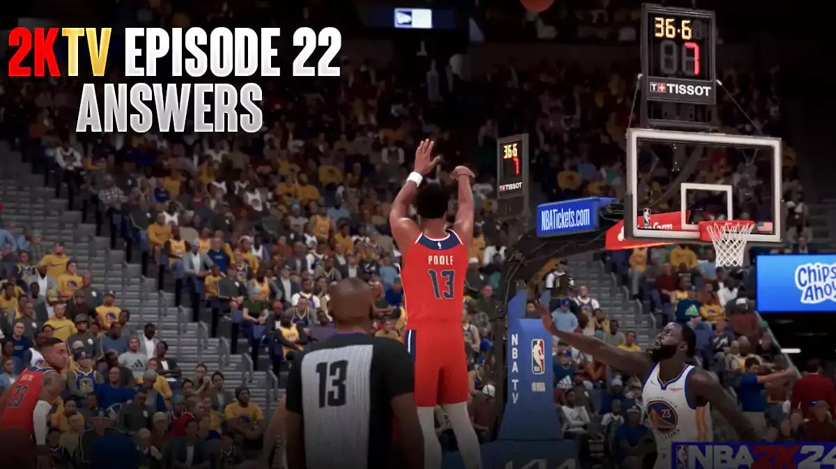 NBA 2K24 2KTV Episode 22 Answers