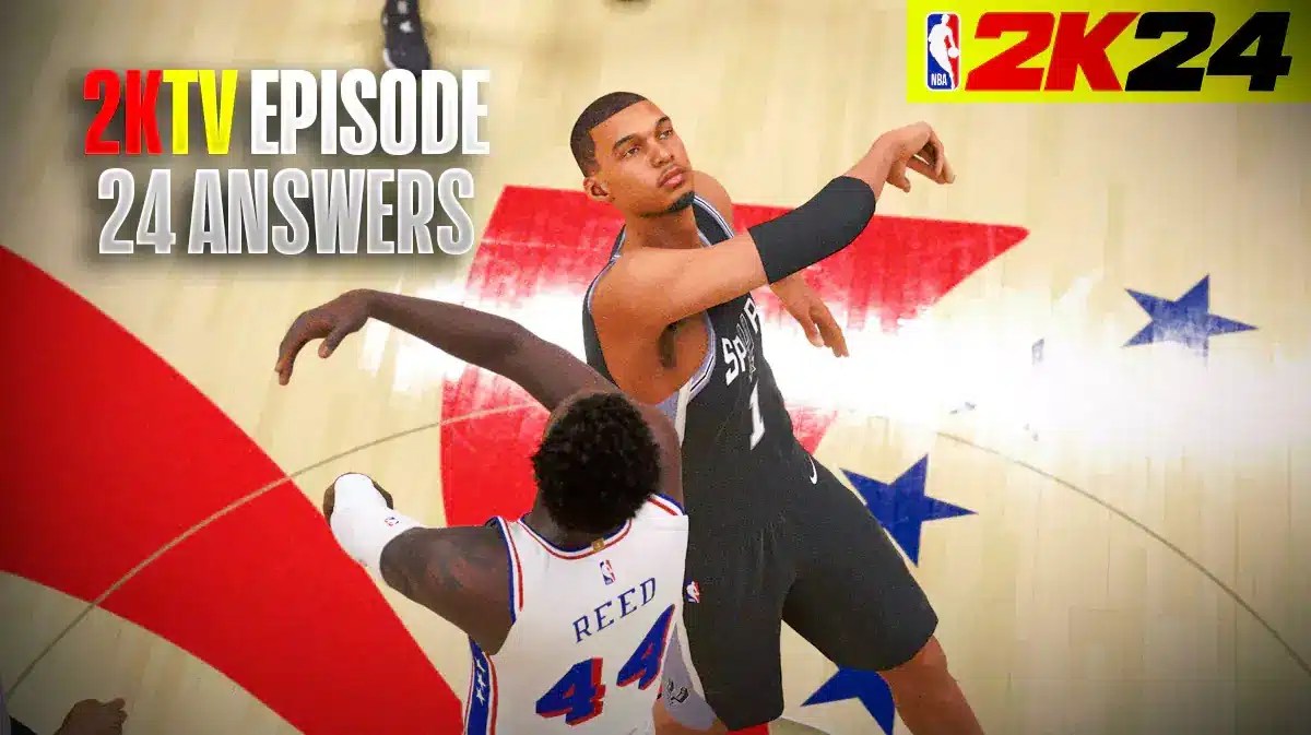 NBA 2K24 2KTV Episode 24 Answers