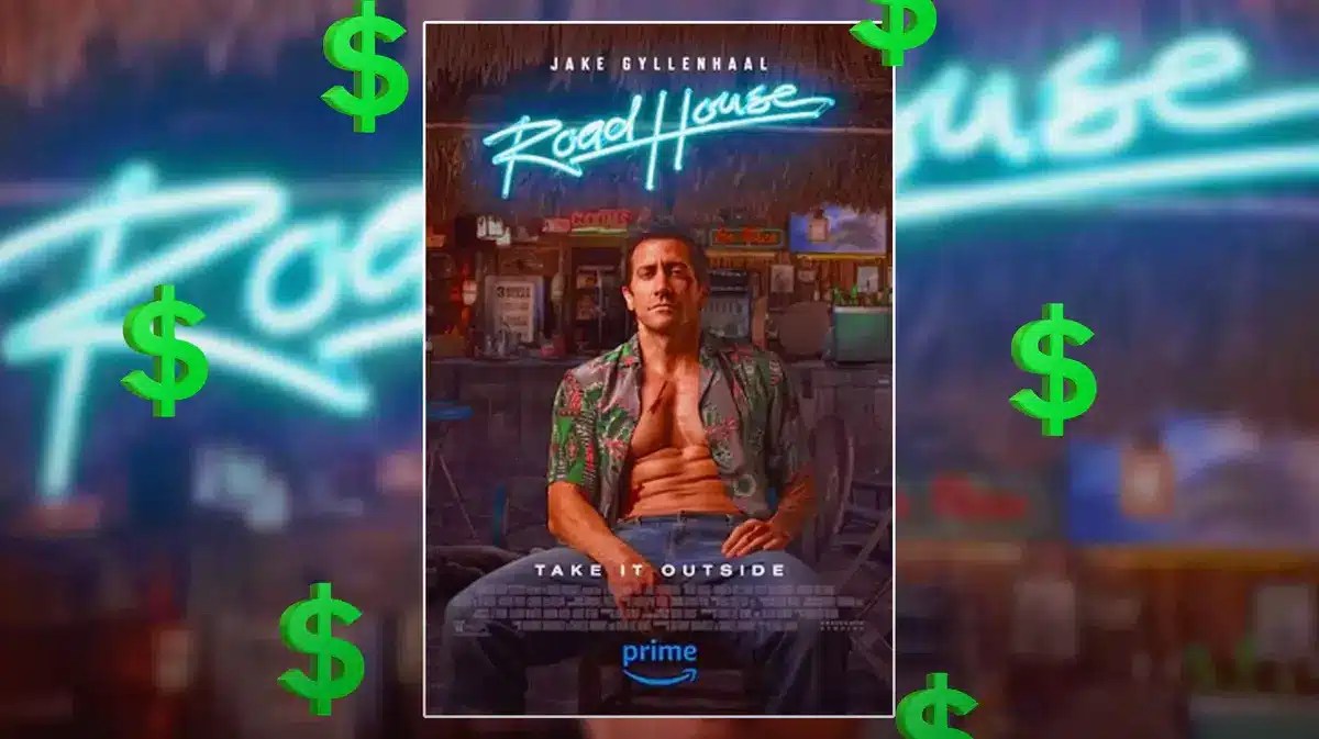 Road House poster with dollar signs.