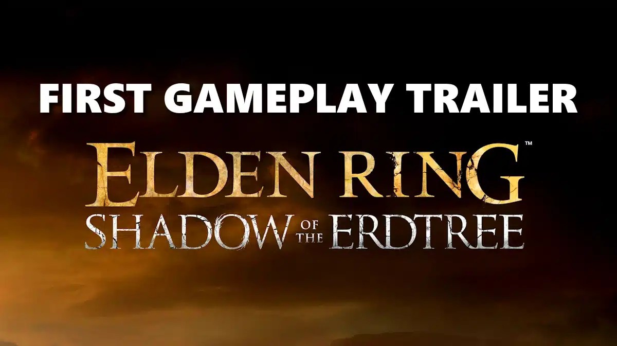 shadow erdtree trailer, shadow erdtree gameplay, shadow erdtree gameplay trailer, elden ring shadow erdtree, elden ring, an image with the logo title for Elden Ring Shadow of the Erdtree and the words first gameplay trailer above it