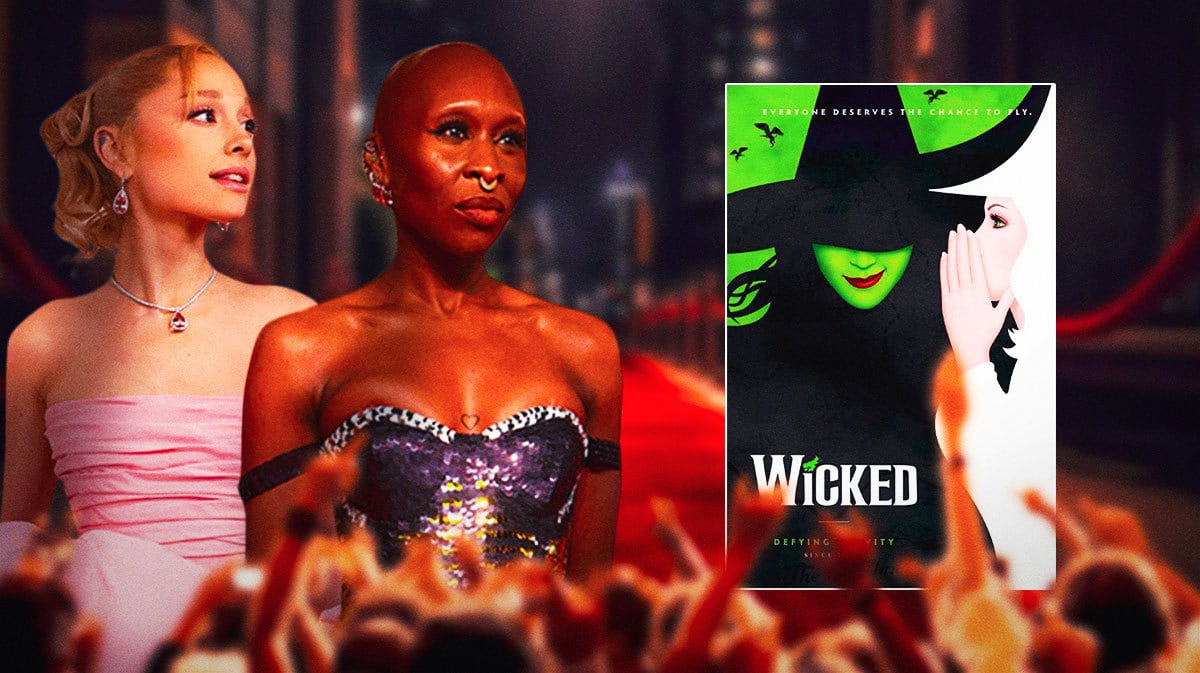 Ariana Grande, Cynthia Erivo, and poster for Wicked musical