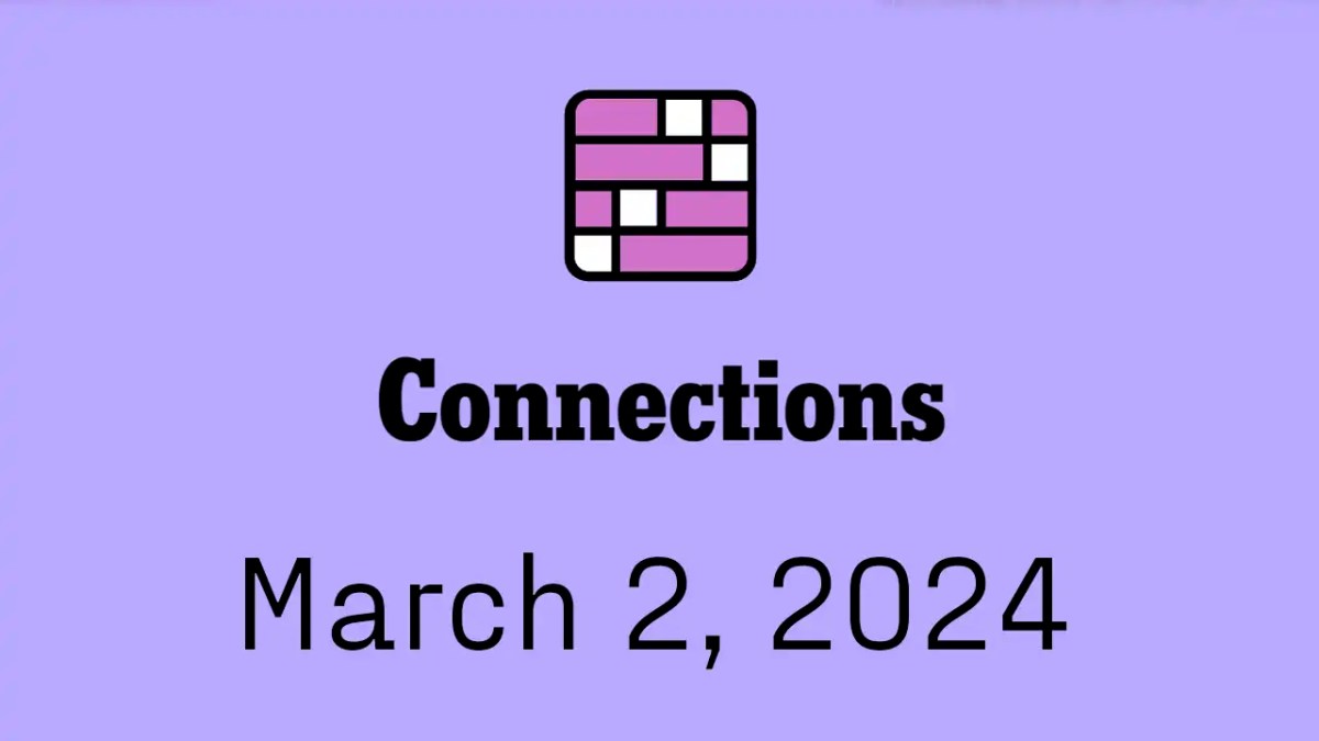 nyt connections hints answers today march 2 2024