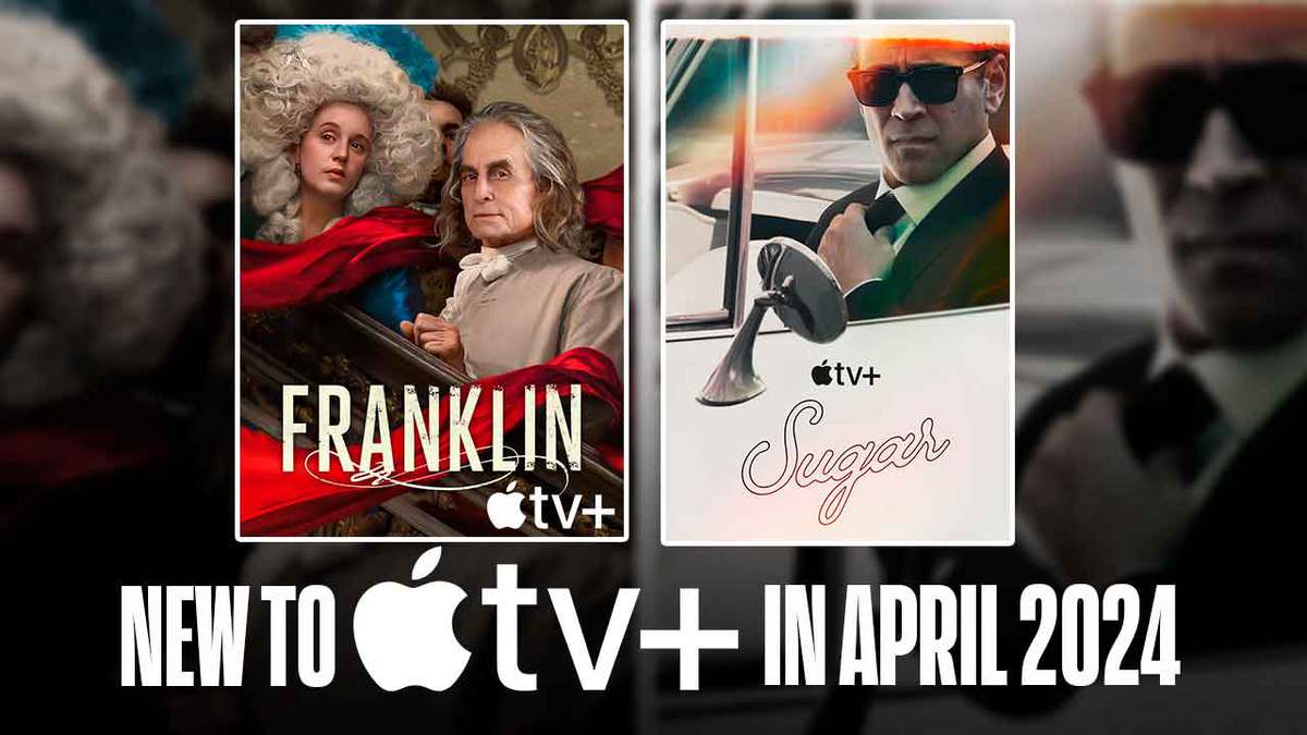 New to Apple TV+ in April 2024