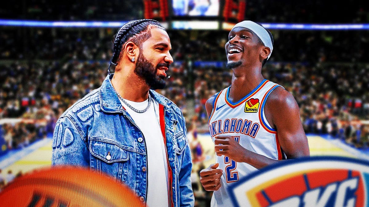 Oklahoma City Thunder MVP Shai Gilgeous-Alexander and Drake