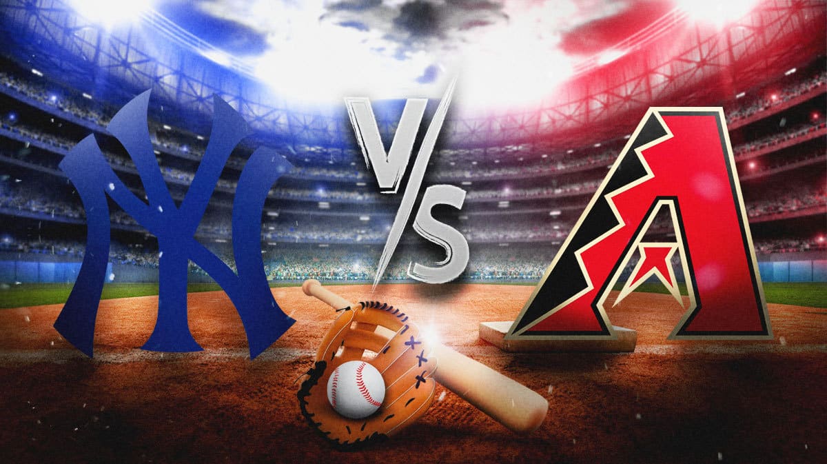 Yankees vs Diamondbacks prediction, odds, pick, how to watch