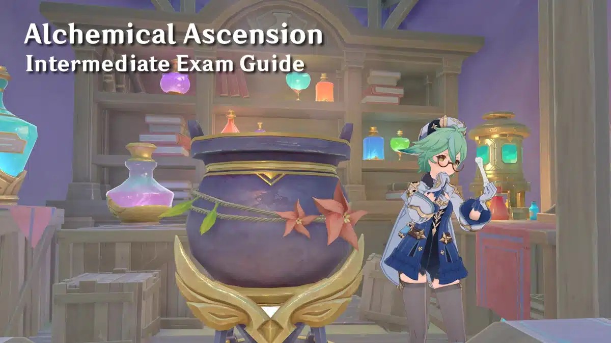 alchemical ascension intermediate exam, alchemical ascension intermediate, alchemical ascension exam, alchemical ascension guide, genshin impact, an ingame screenshot of sucrose with the words alchemical ascension intermediate exam guide in one corner