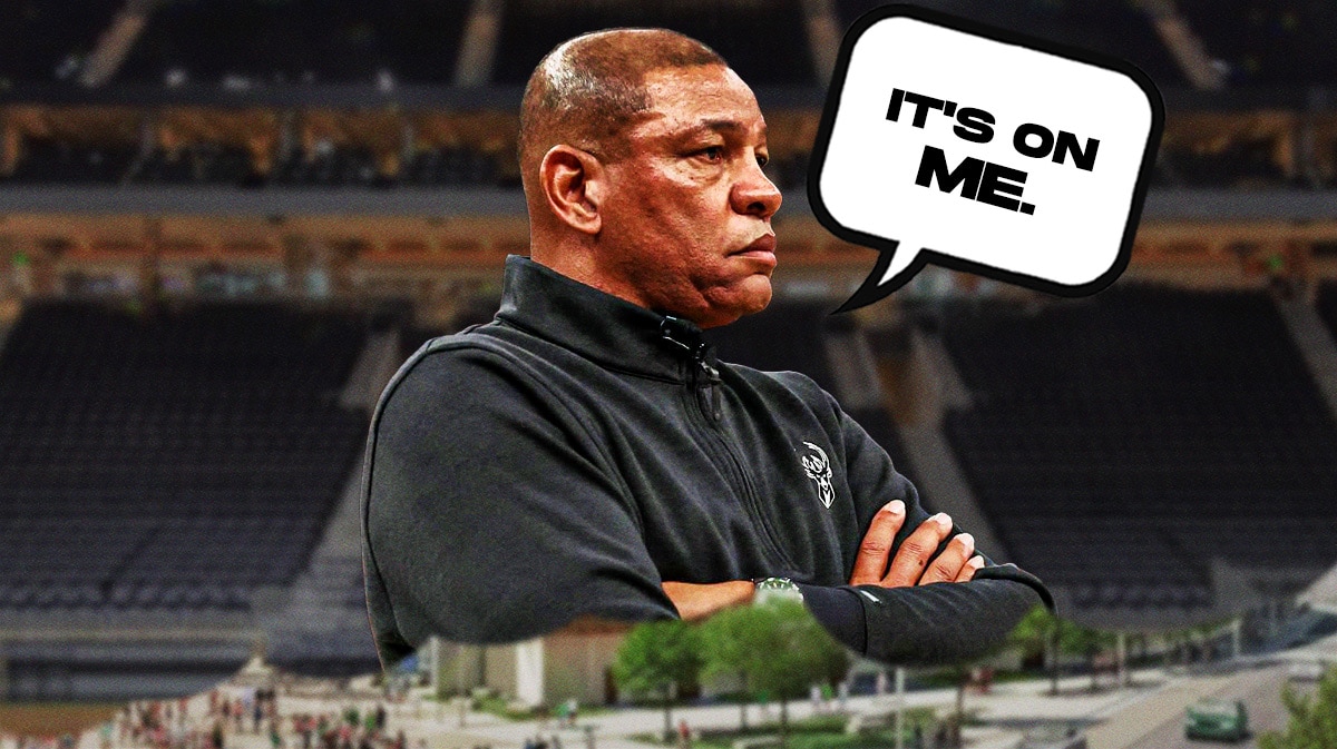 Milwaukee Bucks coach Doc Rivers saying "It's on me."