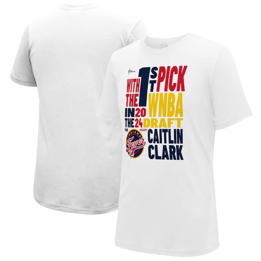 Caitlin Clark Indiana Fever Stadium Essentials Unisex 2024 WNBA Draft First Pick Verbiage T-Shirt - White color on a white background.
