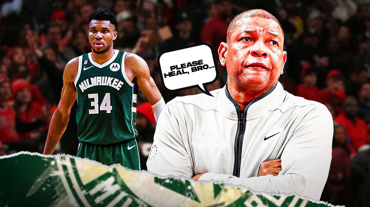 Doc Rivers tells Giannis Antetokounmpo "please heal, bro..."