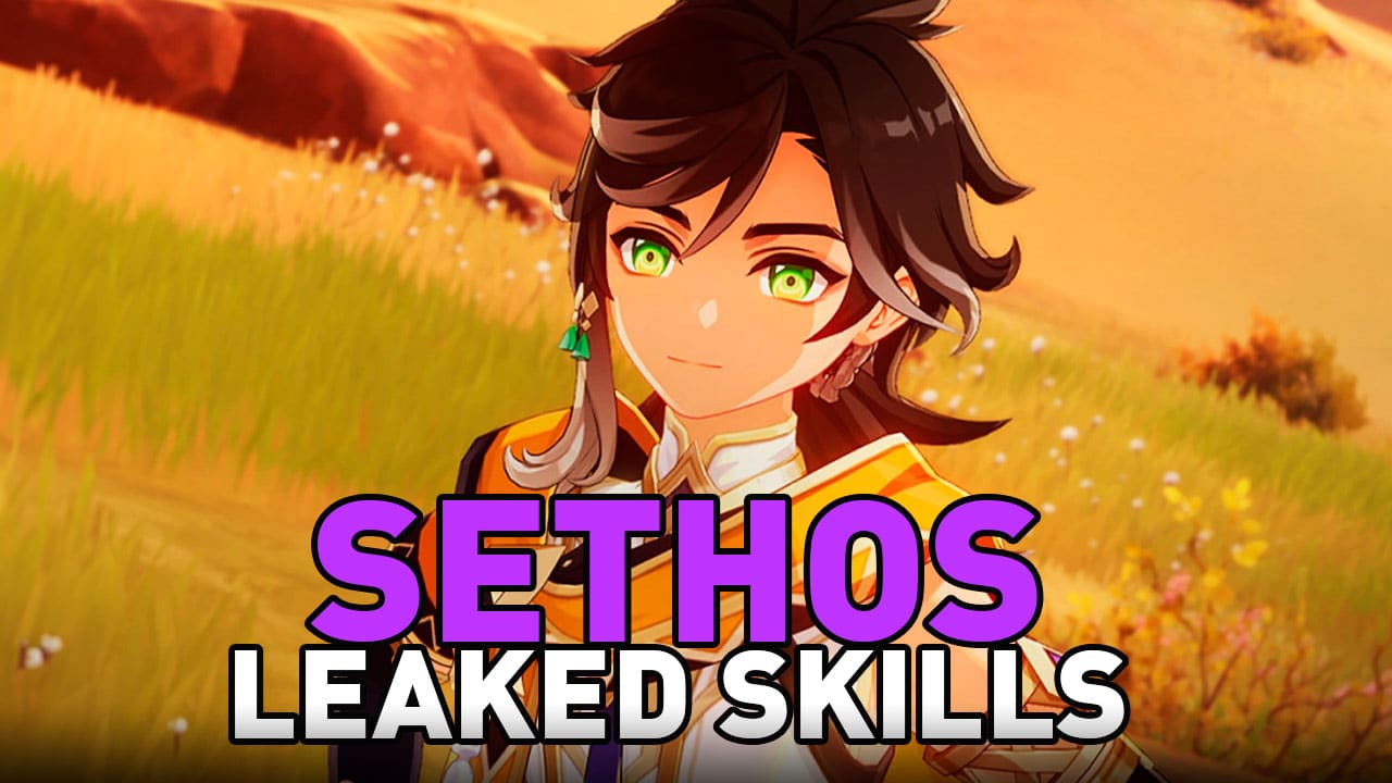 Genshin Impact Leaks раскрывает комплект Sethos, анимацию и многое другое