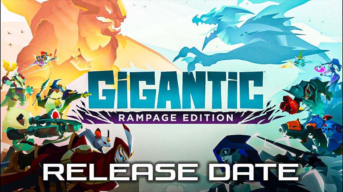 gigantic rampage edition release date when