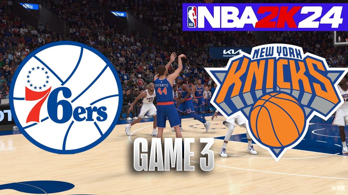 Knicks vs. 76ers Game 3 Results Simulated With NBA 2K24