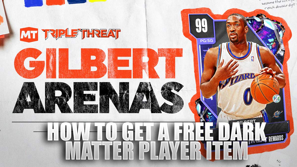 NBA 2K24 MyTEAM How To Get Free Dark Matter Gilbert Arenas