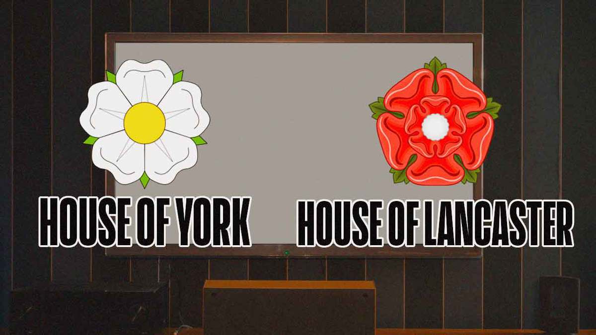 White Rose, House of York; Red Rose; House of Lancaster