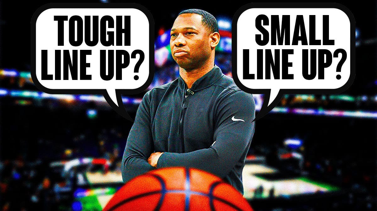 Graphic: Willie Green trying to decide between a ‘tough’ lineup and a ‘small’ one