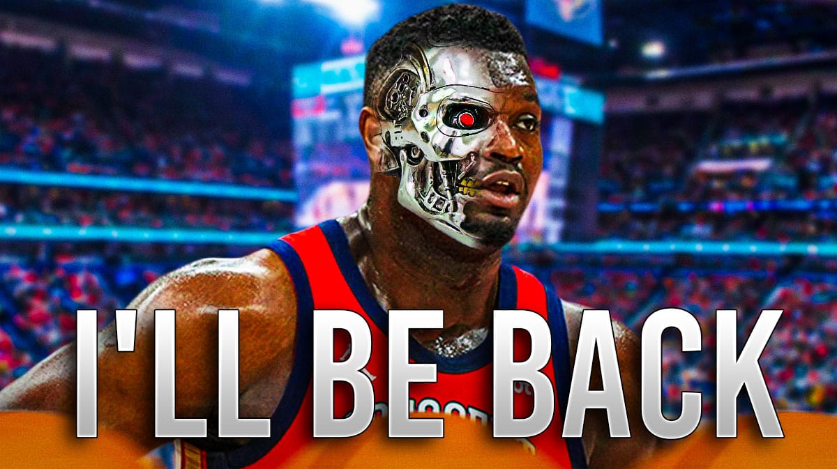 Pelicans' Zion Williamson as the Terminator, caption below: I'LL BE BACK