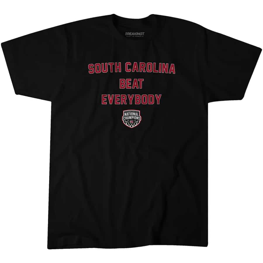 South Carolina Women's Basketball Beat Everybody T-Shirt - Black colored on a white background.