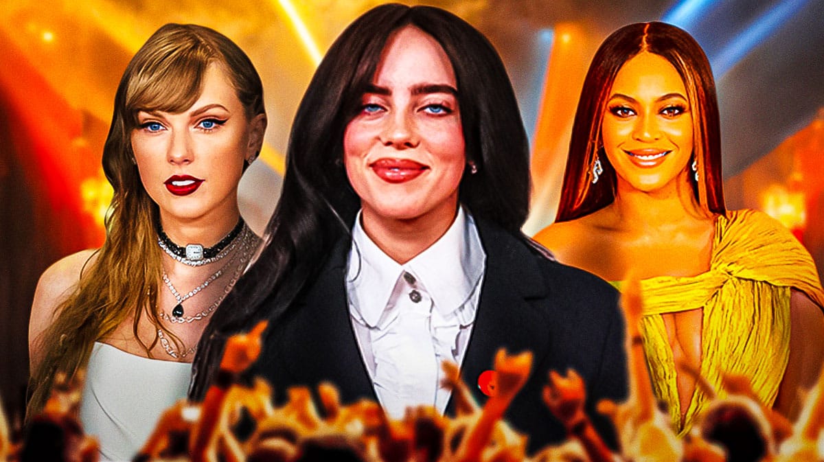 Billie Eilish in between Taylor Swift and Beyoncé.