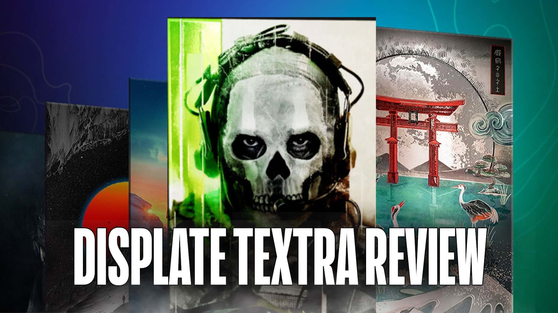 Обзор Displate Textra: дополнительная глубина ваших игровых плакатов