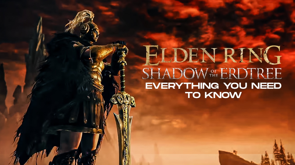 Elden Ring DLC Shadow of the Erdtree Everything You Need to Know